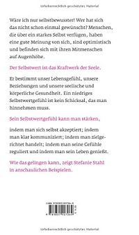 So stärken Sie Ihr Selbstwertgefühl: Damit das Leben einfach wird, 3