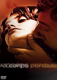 A corps perdus [DVD], 1