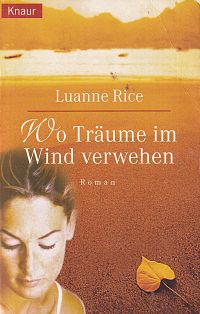 Wo Träume im Wind verwehen, 2