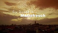Ein Sommer in Marrakesch [DVD], 6