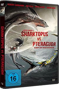 Sharktopus vs Pteracuda - Kampf der Urzeitgiganten [DVD], 2