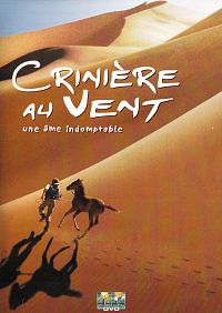 Crinière au vent - Une âme indomptable [DVD], 1