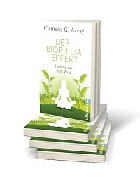 Der Biophilia-Effekt - Heilung aus dem Wald, 2