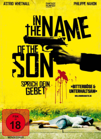 In the Name of the Son - Sprich dein Gebet [DVD], 1
