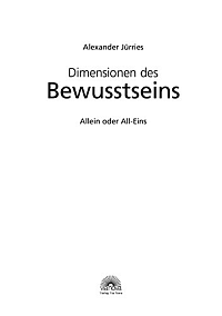 Dimensionen des Bewusstseins, 3
