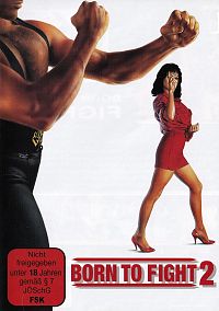 Born to fight 2 [DVD], 1