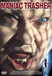 Maniac Trasher [DVD], 1