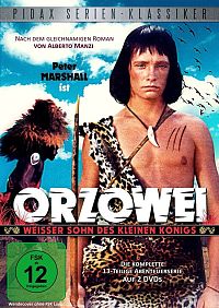 Orzowei - Weisser Sohn des kleinen Königs [DVD], 1