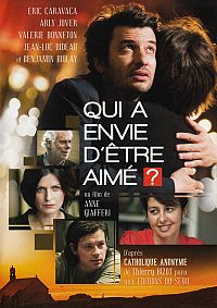 Qui a envie d'être aimé ? [DVD], 1