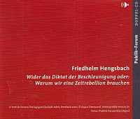 Wider das Diktat der Beschleunigung oder Warum wir eine Zeitrebellion brauchen, 1