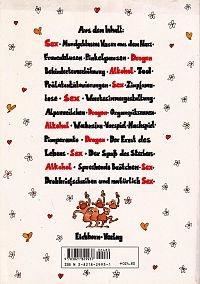 Schöner Leben mit dem Kleinen Arschloch, 1