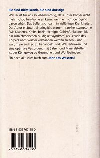 Sie sind nicht krank, Sie sind durstig!, 1