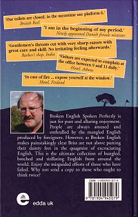 Broken English Spoken Perfectly, 1