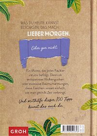 100 Dinge, die man von einem Faultier lernen kann, 1