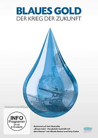 Blaues Gold - Der Krieg der Zukunft [DVD], 1