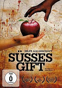 Süsses Gift - Hilfe als Geschäft [DVD], 1