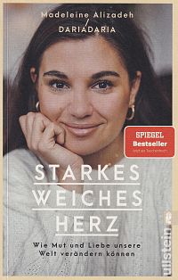 Starkes weiches Herz, 1