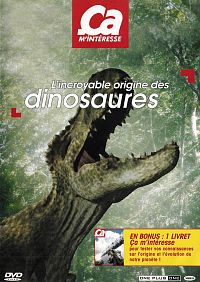 L'Incroyable Origine des Dinosaures [DVD], 1
