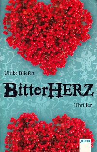Bitterherz, 1