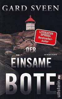 Der einsame Bote, 1