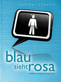 Rosa träumt blau - Blau sieht rosa, 1