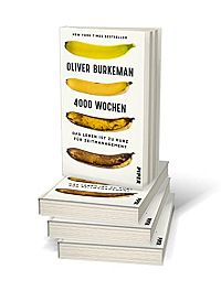 4000 Wochen - Das Leben ist zu kurz für Zeitmanagement, 3