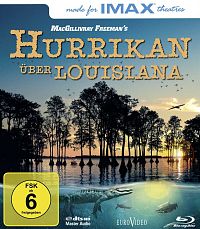 Hurrikan über Louisiana - IMAX [Blu-ray], 1