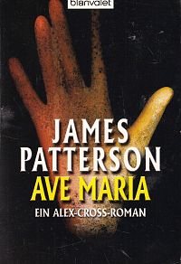 Alex Cross - Ave Maria, 1