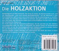 Die Holzaktion, 1