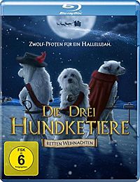 Die drei Hundketiere retten Weihnachten [Blu-ray], 1