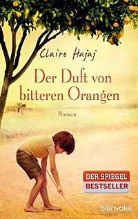 Der Duft von bitteren Orangen, 1