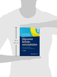 Allgemeine Betriebswirtschaftslehre: Umfassende Einführung aus managementorientierter Sicht, 1