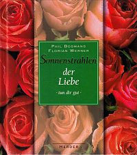 Sonnenstrahlen der Liebe tun dir gut, 1