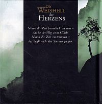 Die Weisheit des Herzens, 1