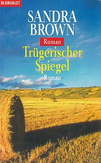 Trügerischer Spiegel, 1