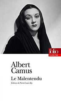 Le Malentendu, 2