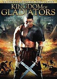 Kingdom of Gladiators [DVD], 1