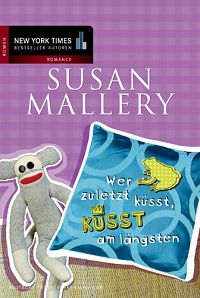 Wer zuletzt küsst, küsst am längsten, 1