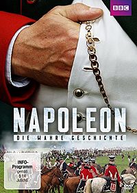 Napoleon - Die wahre Geschichte [DVD], 1