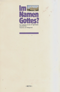 Im Namen Gottes?, 1