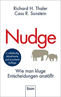 Nudge - Wie man kluge Entscheidungen anstösst, 1