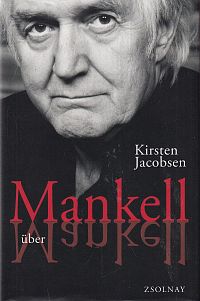Mankell über Mankell, 1