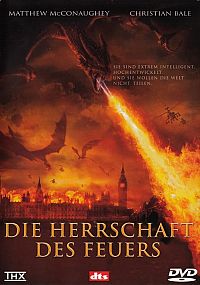Die Herrschaft des Feuers [DVD], 1