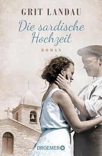 Die sardische Hochzeit, 1