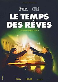 Le temps des rêves (VOST) [DVD], 1