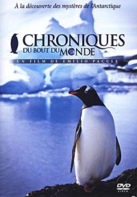 Chroniques du bout du monde [DVD], 1