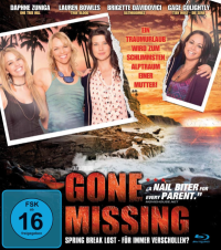 Gone Missing - Spring Break Lost - Für immer verschollen? [Blu-ray], 1