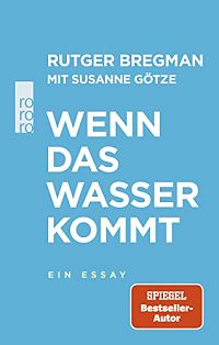 Wenn das Wasser kommt, 1