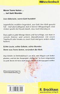 Wenn Teens beten, tut Gott Wunder, 1