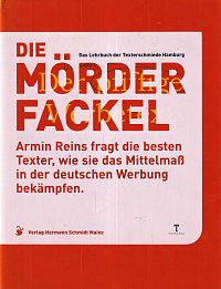 Die Mörderfackel, 1